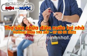 Thợ sửa điện nước tại nhà Minh Nhật